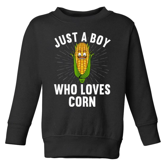 Funny Corn For Men Cob Kernel Farmer Corn Lover Toddler Sweatshirt