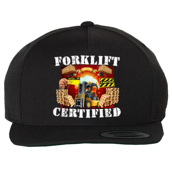 Forklift Certified Funny Forklift Oddly Specific Meme Wool Snapback Cap