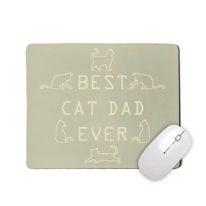 Feline Cat Father Kitty Dad Fathers Day Meow Mousepad