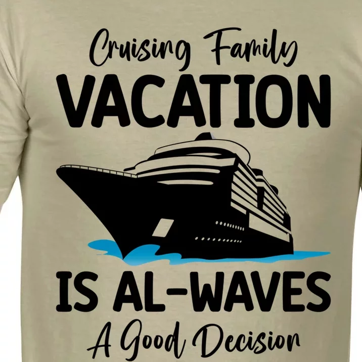 Funny Cruising Family Vacation Cruiser Cruise Ship Gift Comfort Colors T-Shirt