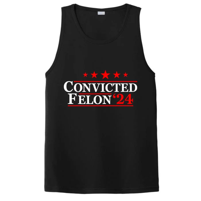 Felon24 Convicted Felon Funny Pro Trump 2024 Performance Tank