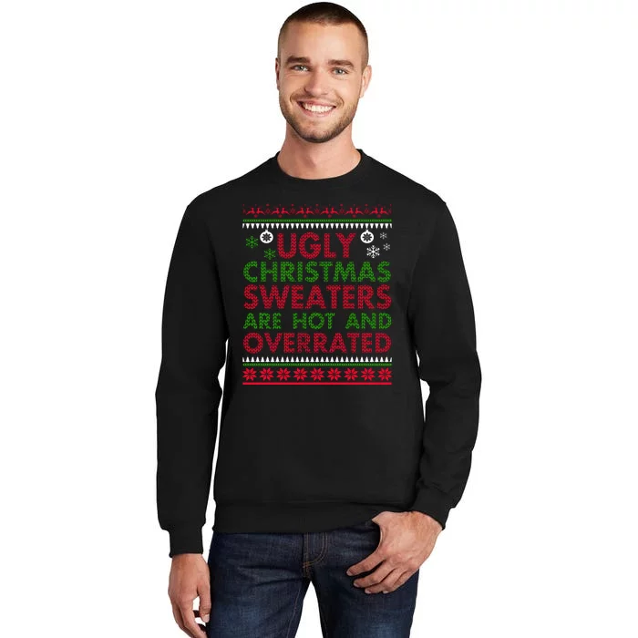 FUNNY CHRISTMAS GIFT FOR UGLY PARTY Tall Sweatshirt