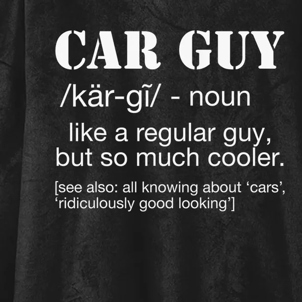 Funny Car Guy Cars Lover Racing Mechanics Car Guy Definition Hooded Wearable Blanket