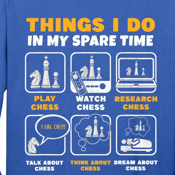 Funny Chess Gift For Players Things I Do In My Spare Time Tall Long Sleeve T-Shirt