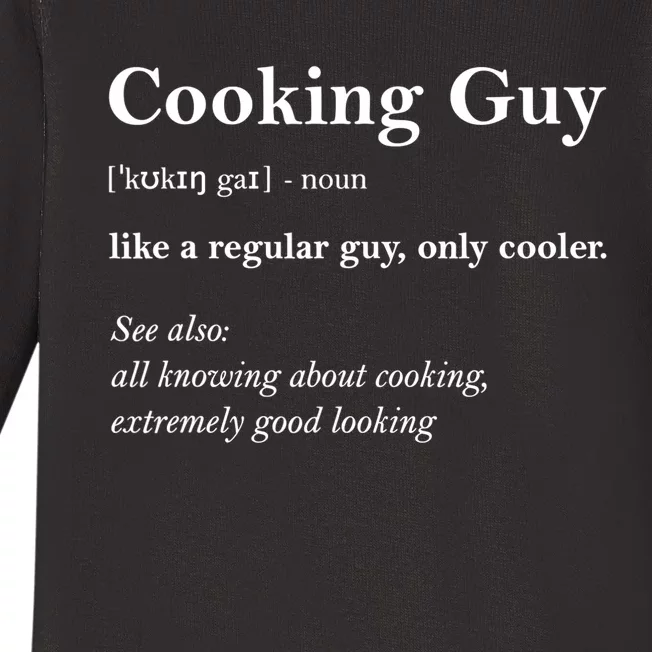 Funny Cooking Guy Definition Gift For Cook Lovers Baby Long Sleeve Bodysuit