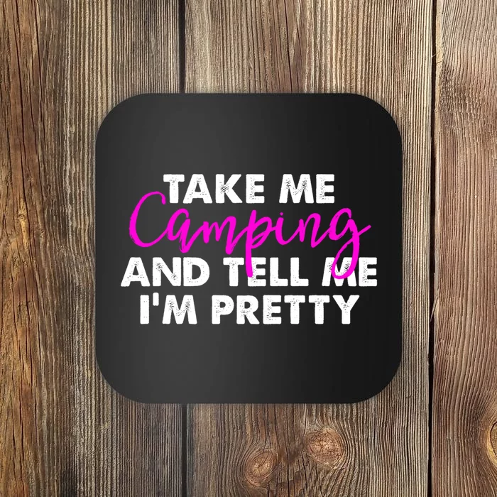 Funny Camping Gift Women Sarcastic Pink Hiking Gift Coaster