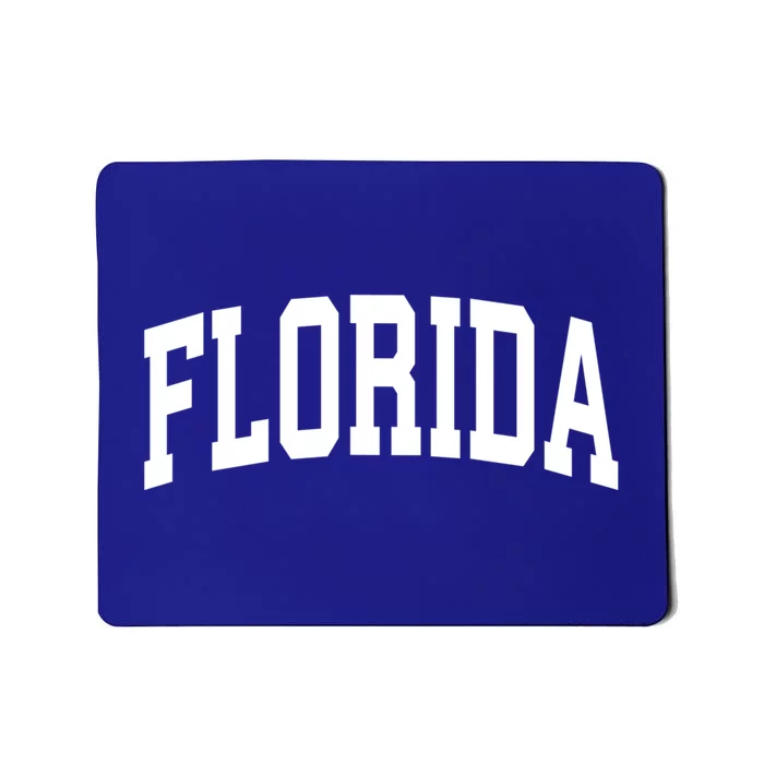 Florida Crewneck Gift Sports College Style State Funny Gift Mousepad