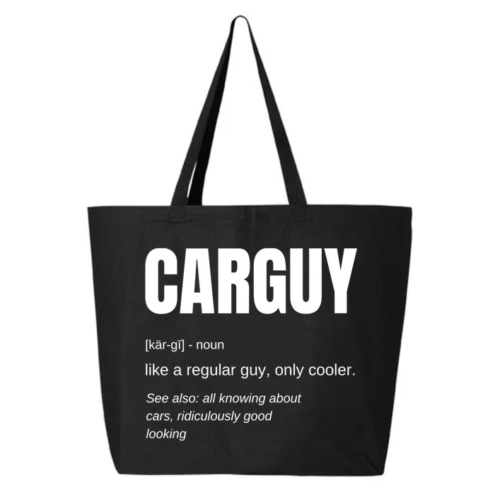 Funny Car Guy Gift Cool Gift Carguy Definition Great Gift 25L Jumbo Tote