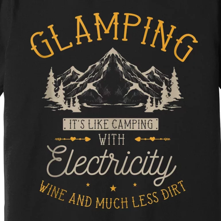 Funny Camper Glamping Nature Drinking Premium T-Shirt