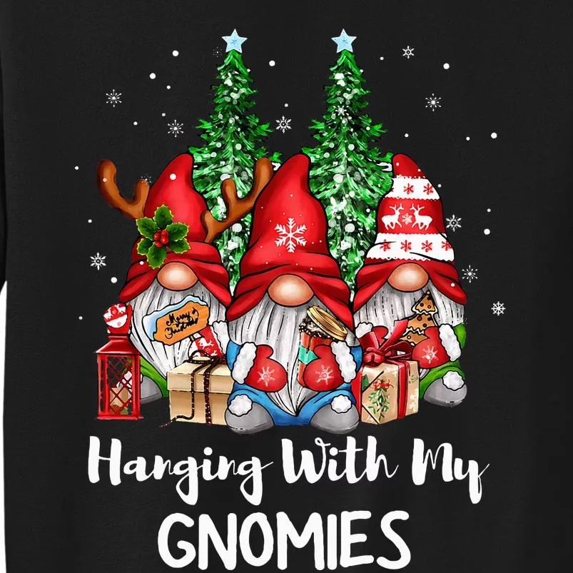 Funny Christmas Gnome Hanging With My Gnomies Family Pajamas Tall Sweatshirt