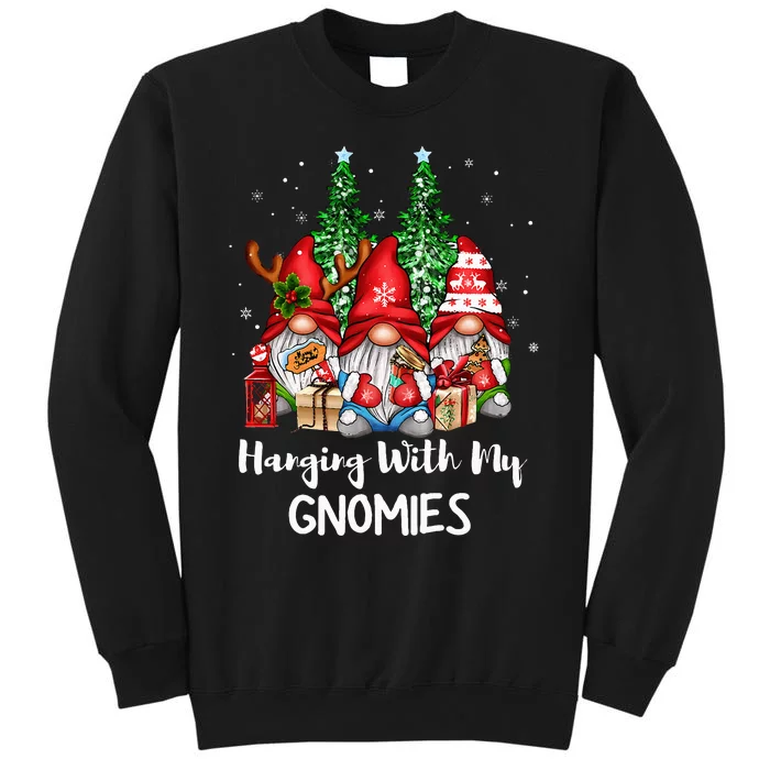 Funny Christmas Gnome Hanging With My Gnomies Family Pajamas Tall Sweatshirt