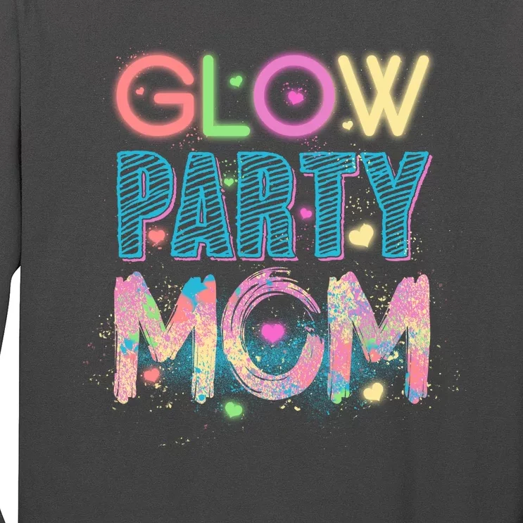 Funny Cute Glow Party Mom Long Sleeve Shirt