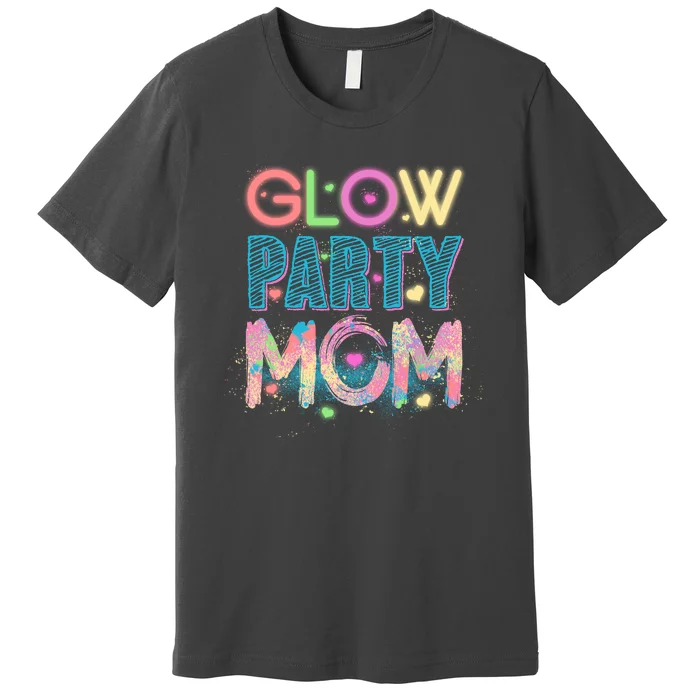 Funny Cute Glow Party Mom Premium T-Shirt