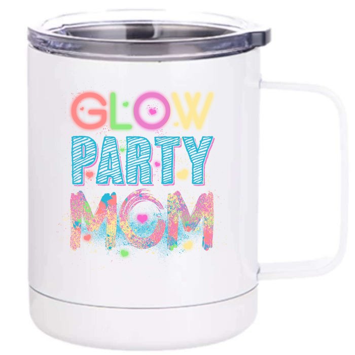 Funny Cute Glow Party Mom Front & Back 12oz Stainless Steel Tumbler Cup