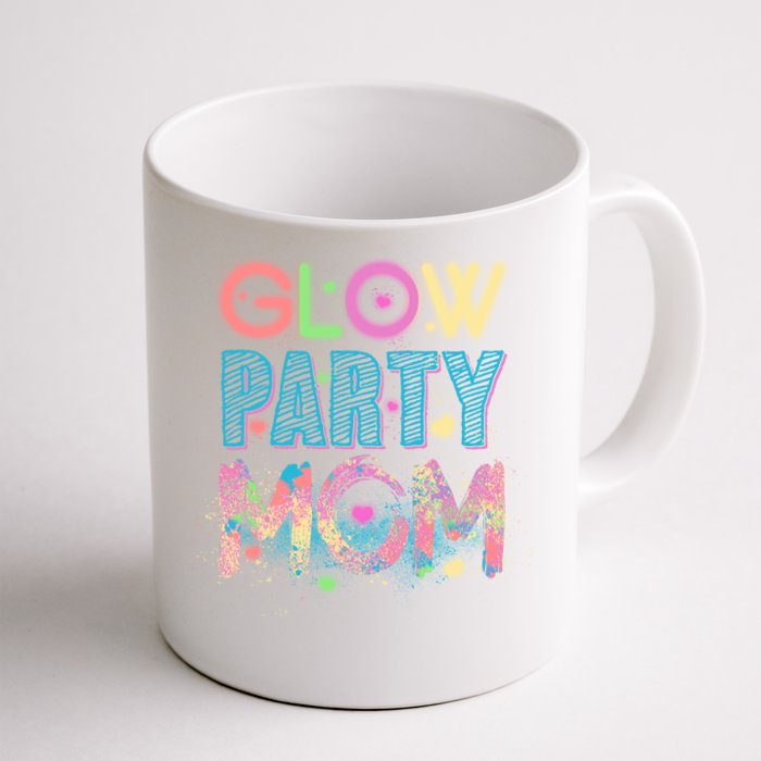 Funny Cute Glow Party Mom Front & Back Coffee Mug