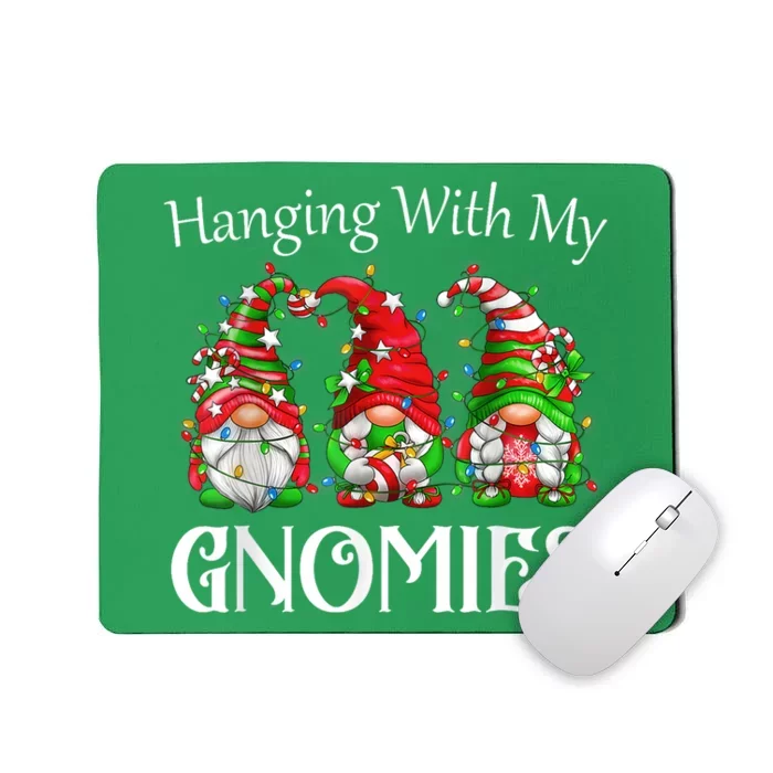 Funny Christmas Gnome Hanging With My Gnomies Family Pajamas Mousepad