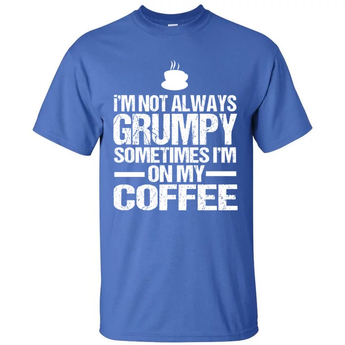 Funny Coffee Grandpa Funny Retired Papa Gift Tall T-Shirt