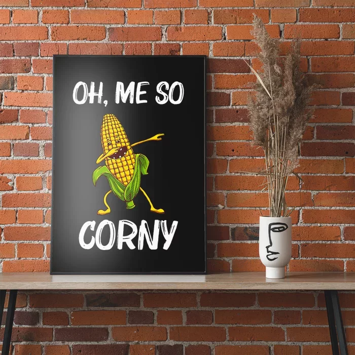 Funny Corn Gift For  Corn On The Cob Costume Farmer Poster