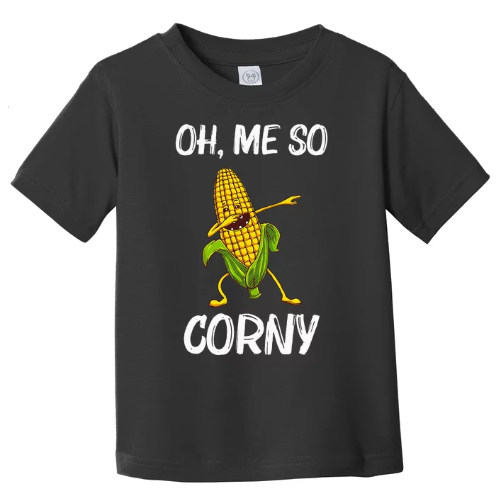 Funny Corn Gift For  Corn On The Cob Costume Farmer Toddler T-Shirt