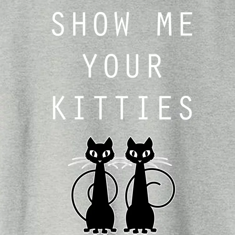 Funny Cat Gift Show Me Your Kitties Women's Crop Top Tee