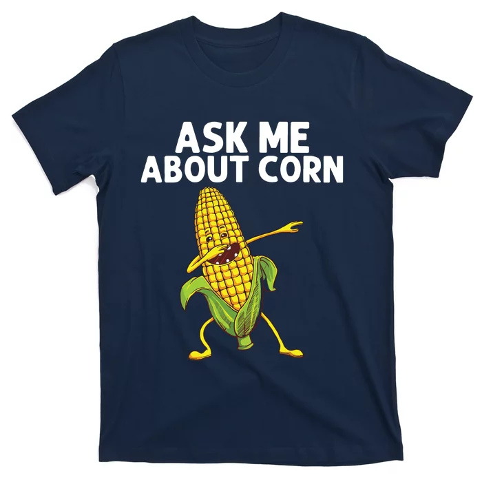 Funny Corn Gift For Men Women Corn On The Cob Costume Farmer T-Shirt