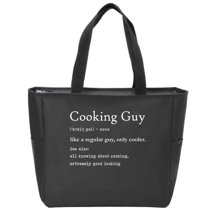 Funny Cooking Guy Definition Gift For Cook Lovers Zip Tote Bag