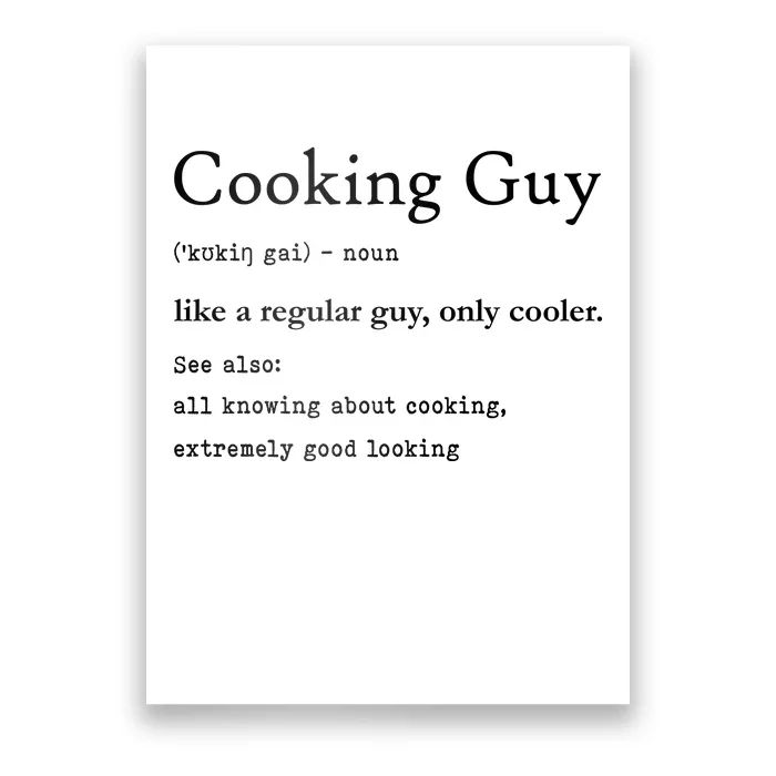 Funny Cooking Guy Definition Gift For Cook Lovers Poster