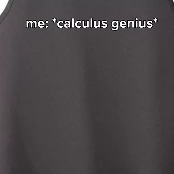 Funny Calculus Genius Meme Math Performance Tank