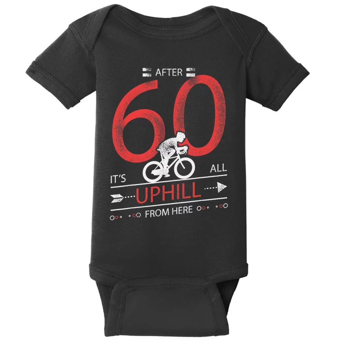 Funny Cyclist Gift  60 years old 60th Birthday Tee Baby Bodysuit