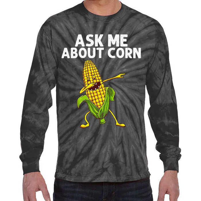 Funny Corn Gift For Wo Corn On The Cob Costume Farmer Tie-Dye Long Sleeve Shirt