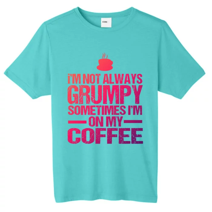 Funny Coffee Grandpa Funny Retired Papa Gift ChromaSoft Performance T-Shirt