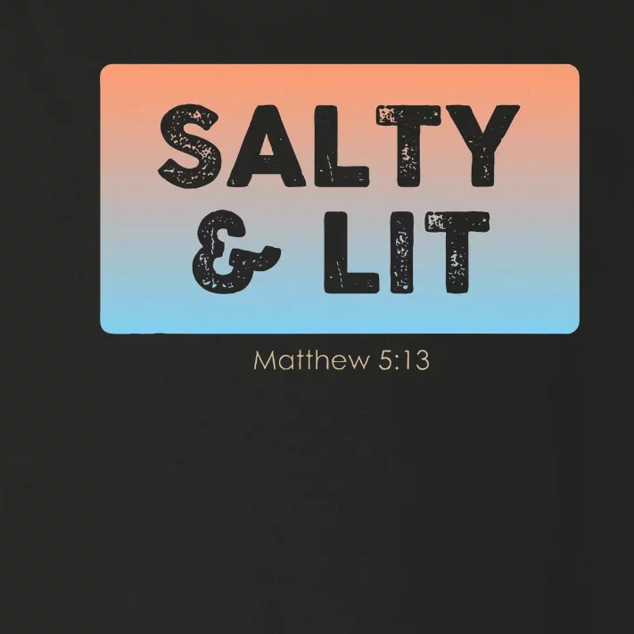 Funny Christian Gift Salty & Lit Toddler Long Sleeve Shirt