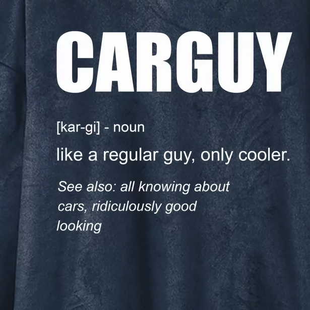 Funny Car Guy Definition Hooded Wearable Blanket