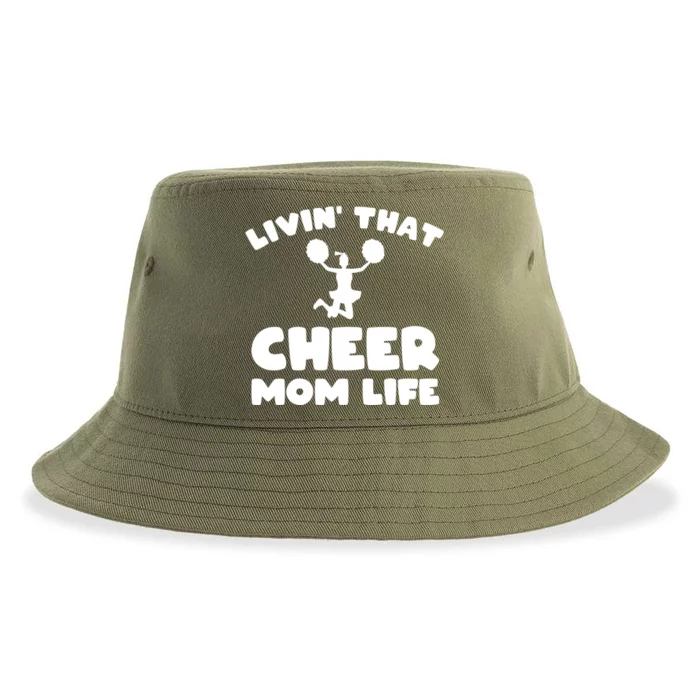 Funny Cheerleader Gift Livin That Cheer Mom Life Cute Gift Sustainable Bucket Hat