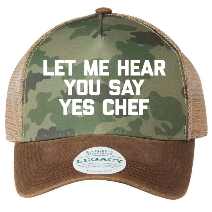 Funny Chef Gift: Let Me Hear You Say Yes Chef Funny Chef Cool Gift Legacy Tie Dye Trucker Hat