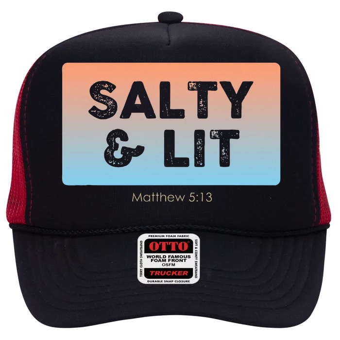 Funny Christian Gift Salty & Lit High Crown Mesh Trucker Hat