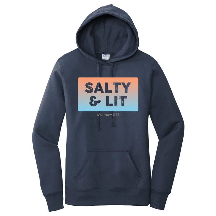 Funny Christian Gift Salty & Lit Women's Pullover Hoodie