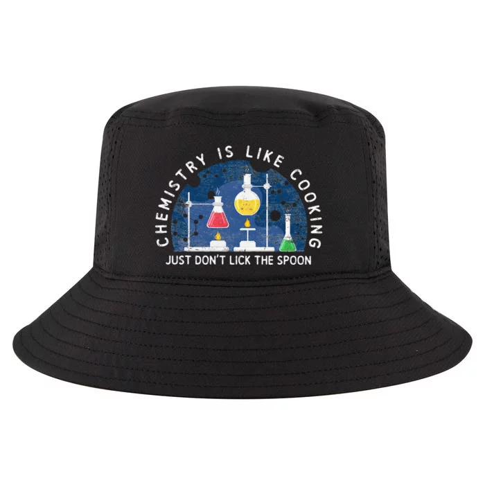 Funny Chemist Gifts Chemistry Is Like Cooking Science Nerd Cool Comfort Performance Bucket Hat