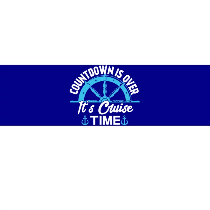 Funny Cruise Gift Countdown Its Cruise Time Cruising Lover Gift Bumper Sticker