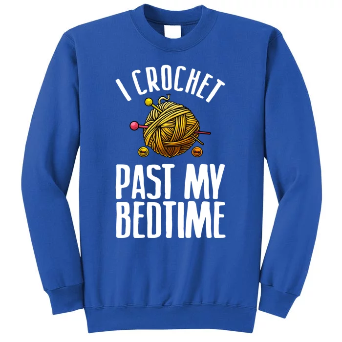 Funny Crochet Gift For Crocheter Cool Quilting Crocheting Meaningful Gift Sweatshirt