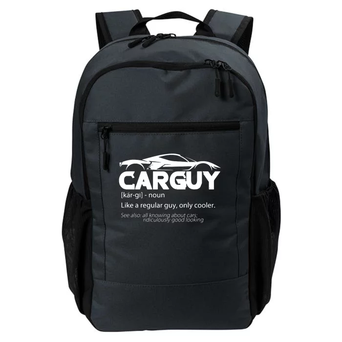 Funny Car Guy Gift Car Guy Definition Daily Commute Backpack