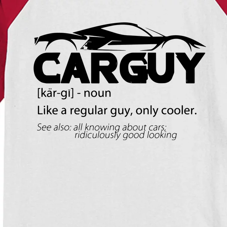 Funny Car Guy Gift Car Guy Definition Kids Colorblock Raglan Jersey