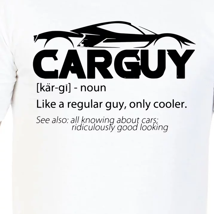 Funny Car Guy Gift Car Guy Definition Comfort Colors T-Shirt