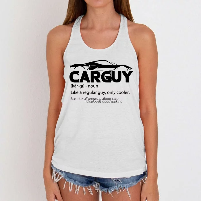 Funny Car Guy Gift Car Guy Definition Women's Knotted Racerback Tank