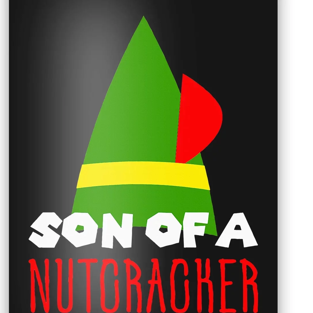 Funny Christmas Gift Son Of A Nutcracker Poster