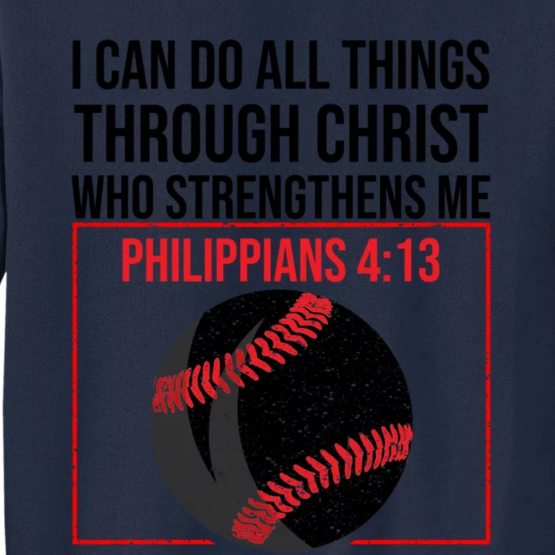 Funny Christian Gift Cool Christian Baseball Gift Tall Sweatshirt