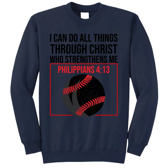 Funny Christian Gift Cool Christian Baseball Gift Tall Sweatshirt