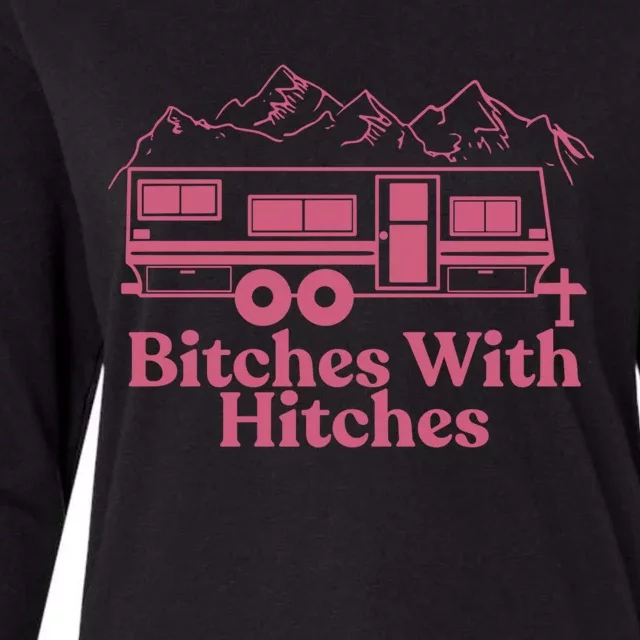 Funny Camping Great Gift Bitches With Hitches Camper Womens Cotton Relaxed Long Sleeve T-Shirt