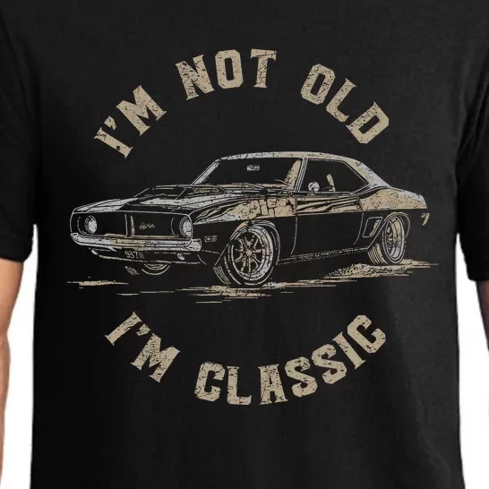 Funny Car Graphic IM Not Old IM Classic Pajama Set