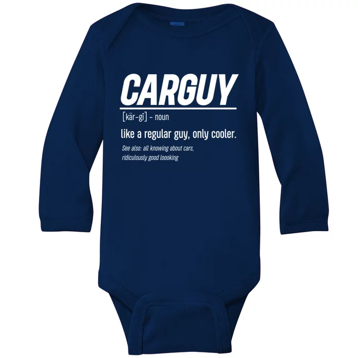 Funny Car Guy Definition Meaningful Gift Baby Long Sleeve Bodysuit